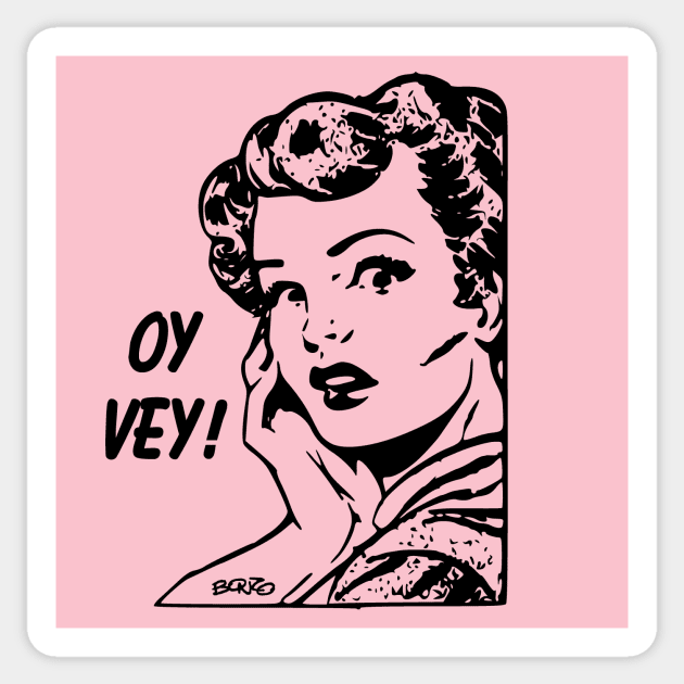 Oy Vey! 1 Sticker by BonzoTee